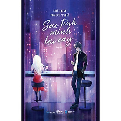 Sách - Môi Em Ngọt Thế Sao Tình Mình Lại Cay - AZ Việt Nam