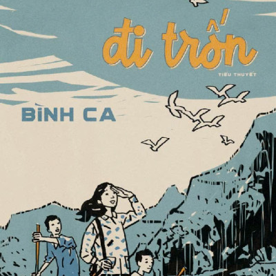 Sách - Đi trốn (Bìa mềm) (Bình Ca) (Nhã Nam Official)