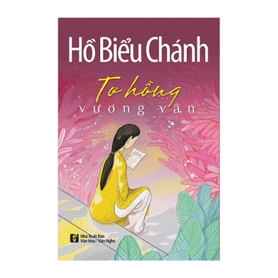 Hồ Biểu Chánh - Tơ Hồng Vương Vấn