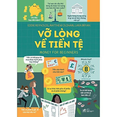 Vỡ lòng về tiền tệ (Money for beginners) (Bìa cứng) -  Bản Quyền
