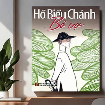 Hồ Biểu Chánh - Bỏ vợ