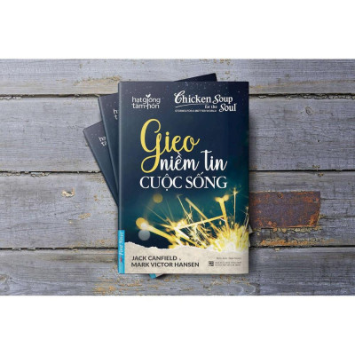 Gieo niềm tin cuộc sống (Tái bản 2021) Bản Quyền