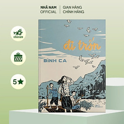 Sách - Đi trốn (Bìa mềm) (Bình Ca) (Nhã Nam Official)