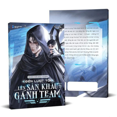 Sách - Đến Lượt Tôi Lên Sân Khấu Gánh Team - Tập 2