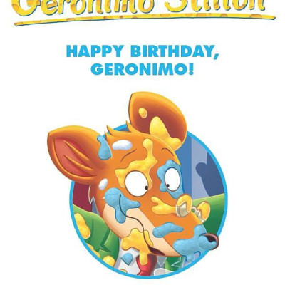 Happy Birthday, Geronimo! (Geronimo Stilton #74)
