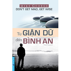 Từ Giận Dữ Đến Bình An - FN98