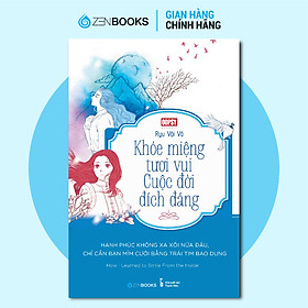 Sách - Khóe Miệng Tươi Vui Cuộc Đời Đích Đáng