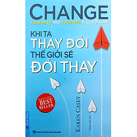 Khi Ta Thay Đổi Thế Giới Sẽ Đổi Thay - FN