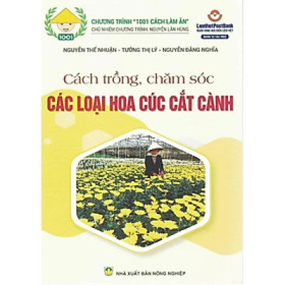 Sách - Cách Trồng - Chăm Sóc Các Loại Hoa Cúc Cắt Cành - NXB Nông Nghiệp