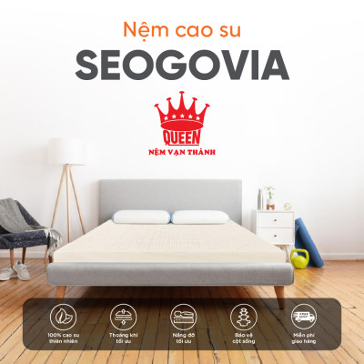 Nệm Cao Su Thiên Nhiên Vạn Thành SEGOVIA
