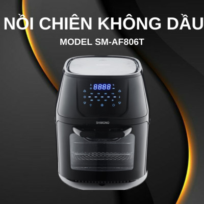 Nồi Chiên Không Dầu SHIMONO SM-AF806T 8L 1500W Cao Cấp Tiêu Chuẩn FDA Hoa Kỳ, LFGB Đức Tặng Kèm Trọn Bộ 9 Phụ Kiện Hàng Chính Hãng