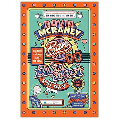 David Mcraney - Bạn Đỡ Ngu Ngơ Rồi Đấy