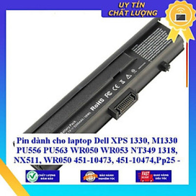 Pin dùng cho laptop Dell XPS 1330 M1330 PU556 PU563 WR050 WR053 NT349 1318 NX511 WR050 451-10473 451-10474 - Hàng Nhập Khẩu  MIBAT753