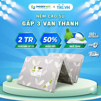 Nệm cao su gấp 3 Vạn Thành Venus Êm Ái , Bảo Hành 5 Năm