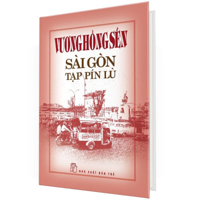 Sài Gòn Tạp Pín Lù (Bìa Cứng)