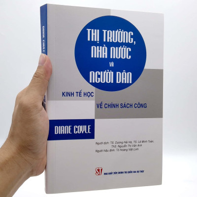 Thị Trường, Nhà Nước Và Người Dân - Kinh Tế Học Về Chính Sách Công