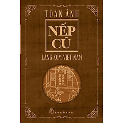 Nếp Cũ - Làng Xóm Việt Nam - Trẻ