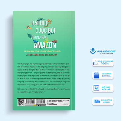 Bài Học Cuộc Đời Từ Rừng Rậm Amazon - Vanlangbooks