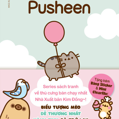 Tớ Là Mèo Pusheen - Tập 3 – Cẩm Nang Tất Tần Tật Của Pusheen [Tặng Kèm Bảng Sticker + Mini Clearfile]