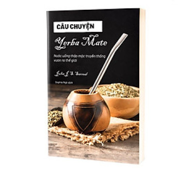Câu chuyện Yerba Maté – Julia J. S. Sarreal