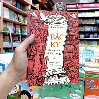 Bắc Kì - Phong Cảnh Và Ấn Tượng