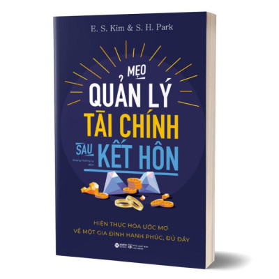 Sách - MẸO QUẢN LÝ TÀI CHÍNH SAU KẾT HÔN - E.S.Kim, S, H, Park