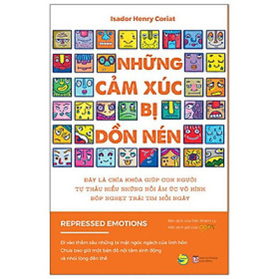 Những Cảm Xúc Bị Dồn Nén - Nghệ thuật sống