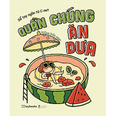 Sổ Tay Ngôn Từ C-Net: Quần Chúng Ăn Dưa