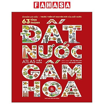 Đất Nước Gấm Hoa - Atlas Việt Nam