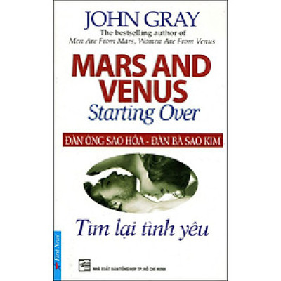 Đàn Ông Sao Hỏa - Đàn Bà Sao Kim (Tìm Lại Tình Yêu) (Tái Bản 2016)