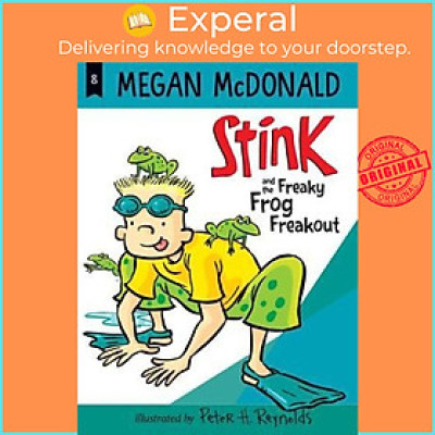 Sách - Stink and the Freaky Frog Freakout by Megan McDonald Peter H. Reynolds (US edition, paperback)