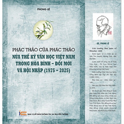 Sách Nửa thế kỷ Văn học Việt Nam trong hòa bình - đổi mới và hội nhập ( 1975 - 2025); Phác thảo của phác thảo