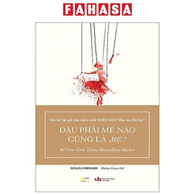 Đâu Phải Mẹ Nào Cũng Là Mẹ?