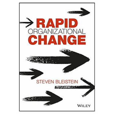 Rapid Organizational Change