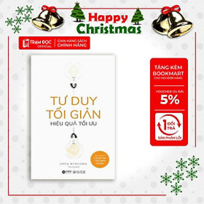 [ThangLong Bookstore]Tư Duy Tối Giản - Hiệu Quả Tối Ưu