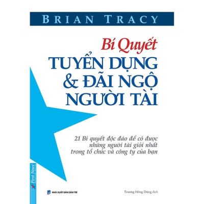 Sách - Combo Bí quyết tuyển dụng & đãi ngộ người tài + Steve Jobs Sức mạnh của sự khác biệt - FirstNews
