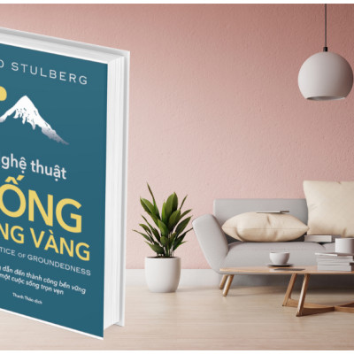 Nghệ Thuật Sống Vững Vàng - Brad Stulberg