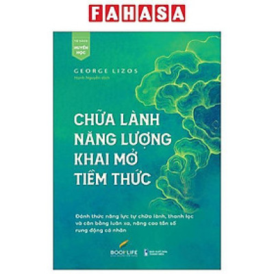 Sách - Chữa Lành Năng Lượng, Khai Mở Tiềm Thức