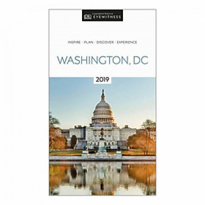 DK Eyewitness Travel Guide: Washington, D.C 2019