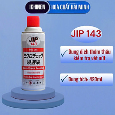 Dung dịch thẩm thấu và phát hiện vết nứt trên bề mặt sản phẩm JIP143