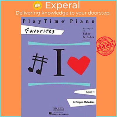 Sách - Playtime Piano Favorites : Level 1 by Nancy Faber Randall Faber (US edition, paperback)