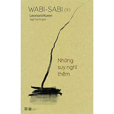 Wabi-sabi 2 - Những Suy Nghĩ Thêm