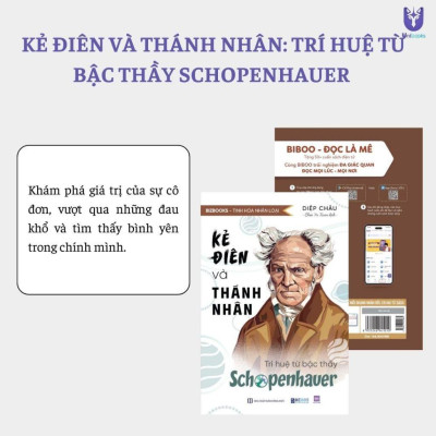 Sách - Kẻ điên và thánh nhân: Trí tuệ từ bậc thầy Schopenhauer - Tinh hoa nhân loại - Bizbooks
