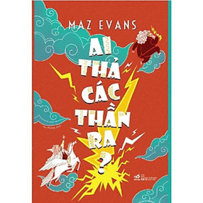 Sách - Ai thả các thần ra? (Who let the Gods out?) - Tập 1 series của Maz Evans