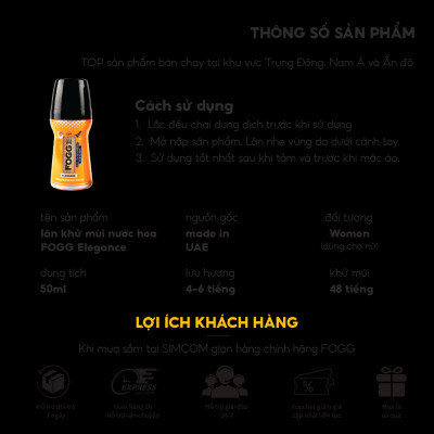 Lăn khử mùi hương nước hoa FOGG Elegance 50ml, chính hãng dubai, dành cho nữ, dùng để lăn nách, giảm thiểu mùi cơ thể, lưu hương lâu 4-5 tiếng, khử mùi 48h, không kích ứng da, không thâm nách, không ố áo, Simcom