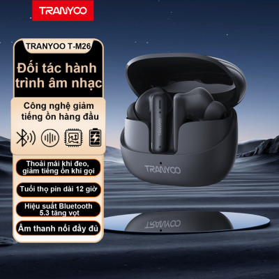 Tai nghe Bluetooth 5.3 TRANYOO T-M26, khử tiếng ồn thông minh, thiết kế đẹp, sang trọng, pin trâu - Hàng chính hãng
