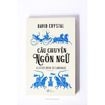 Câu chuyện ngôn ngữ