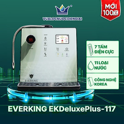 Máy Lọc Nước Điện Giải iON Kiềm EVERKING EKDeluxePlus-117 - Hàng Chính Hãng