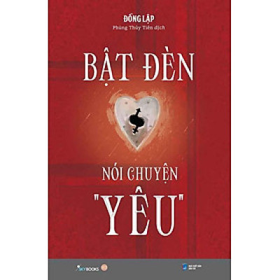 Bật Đèn Nói Chuyện “Yêu”