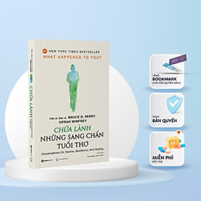 Sách - Chữa lành những sang chấn tuổi thơ - Mvn Books